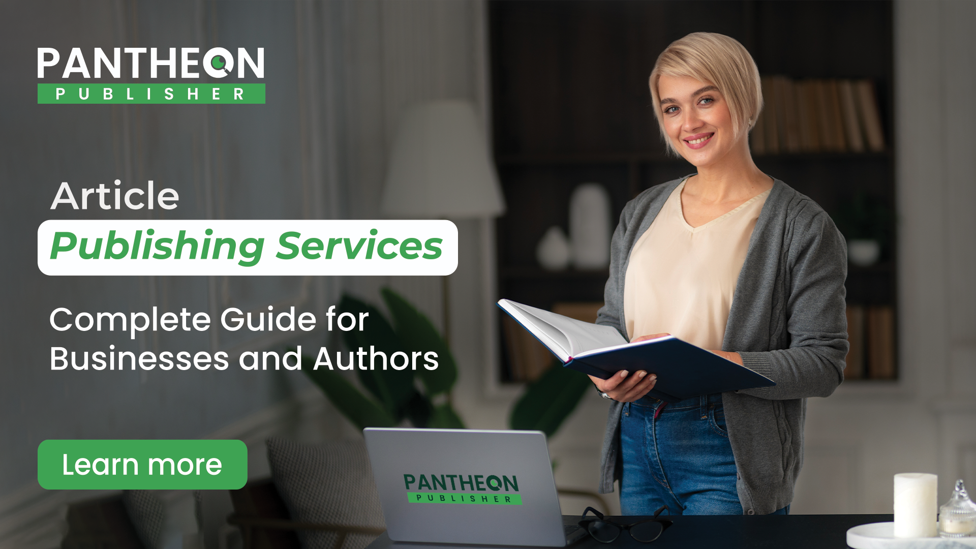 Article Publishing Services Complete Guide for Businesses and Authors